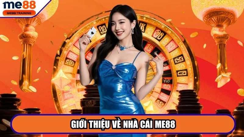 Giới thiệu về nhà cái Me88